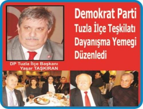 Demokrat Parti Tuzla İlçe Teşkilatı Dayanışma Yemegi Düzenledi